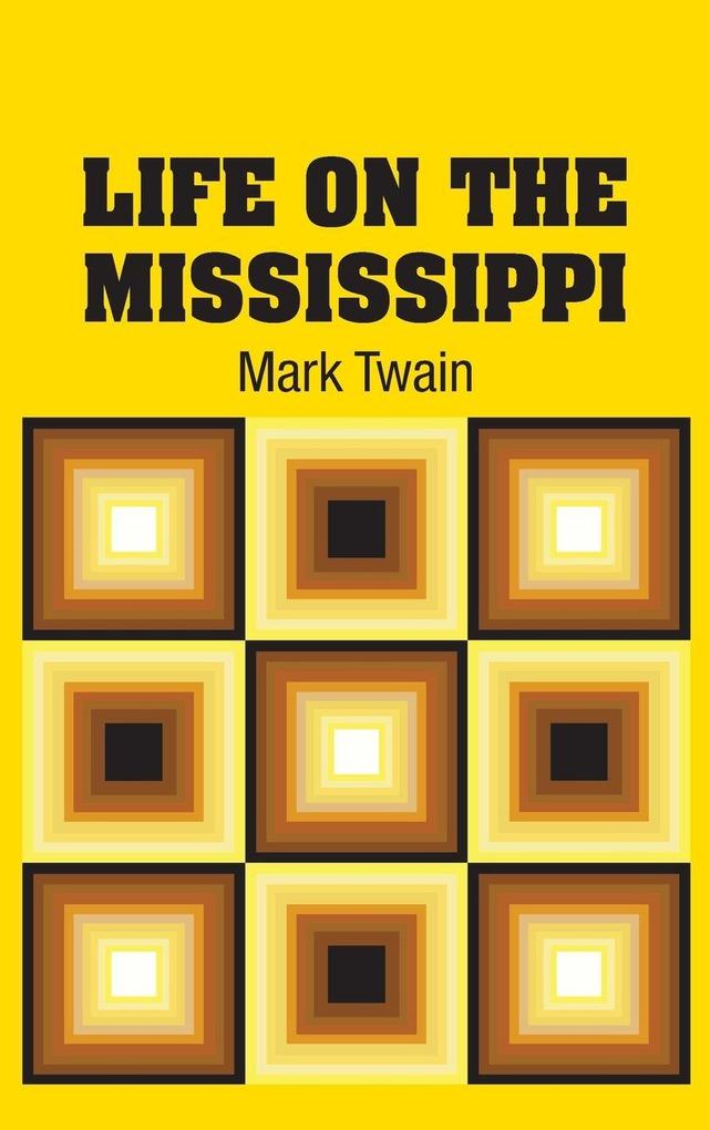 Produktbild: Life on the Mississippi | Mark Twain