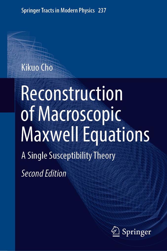 Produktbild: Reconstruction of Macroscopic Maxwell Equations | Kikuo Cho