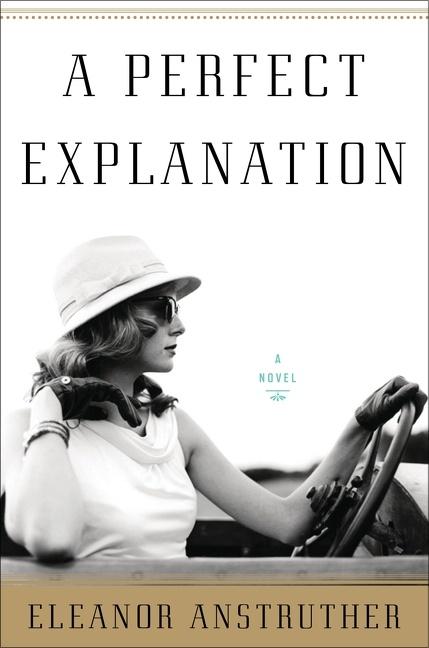 Produktbild: A Perfect Explanation | Eleanor Anstruther