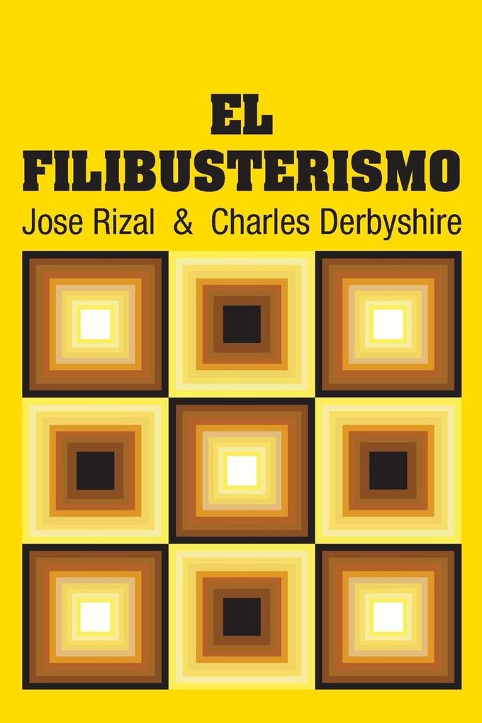 Produktbild: El Filibusterismo | Jose Rizal