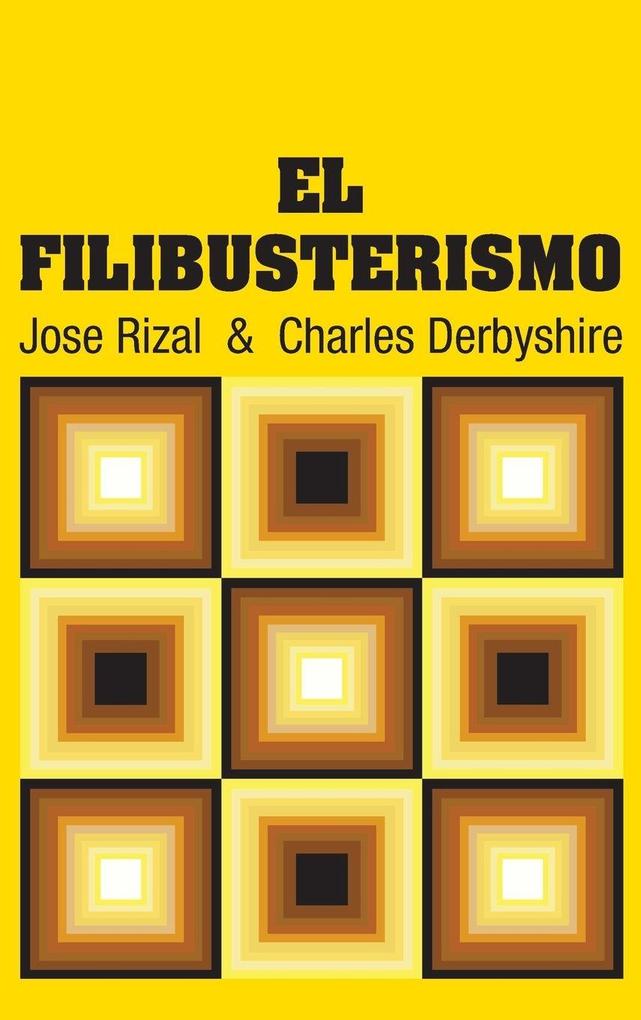 Produktbild: El Filibusterismo | Jose Rizal