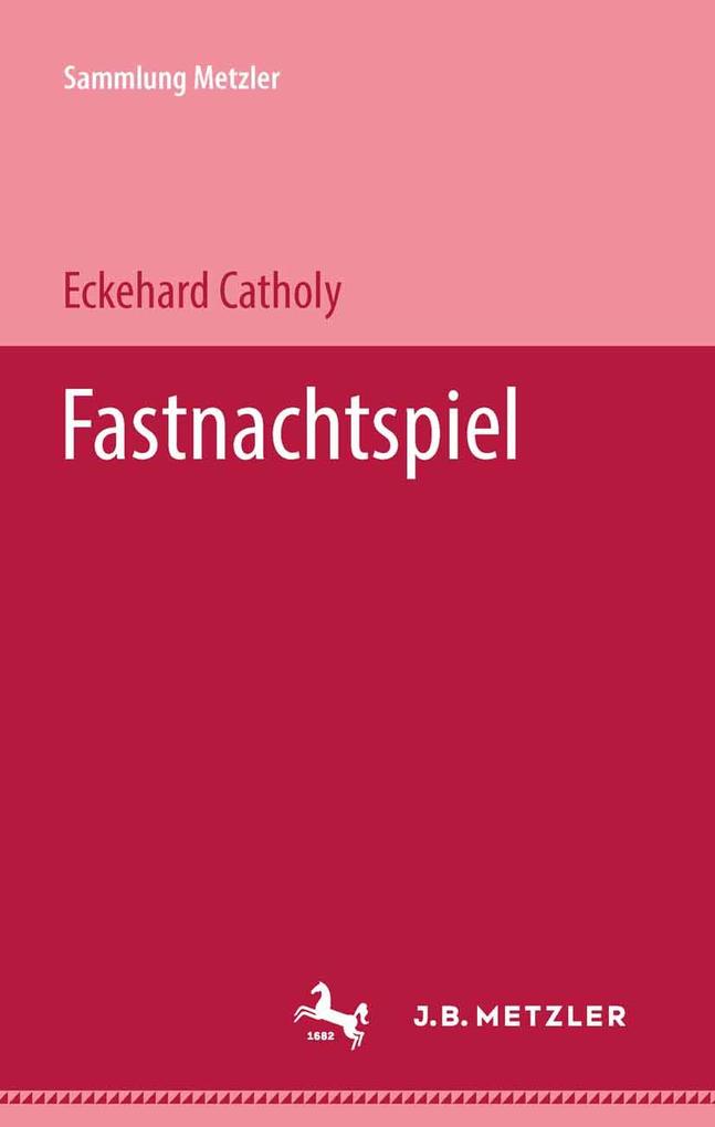 Produktbild: Fastnachtspiel | Eckehard Catholy