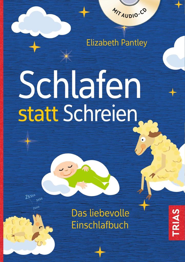 Produktbild: Schlafen statt Schreien | Elizabeth Pantley