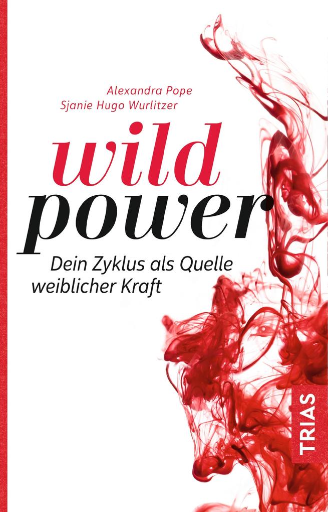 Produktbild: Wild Power | Alexandra Pope, Sjanie Hugo Wurlitzer