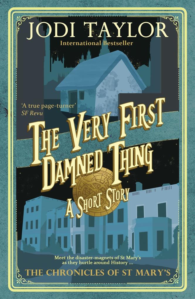 Produktbild: The Very First Damned Thing | Jodi Taylor