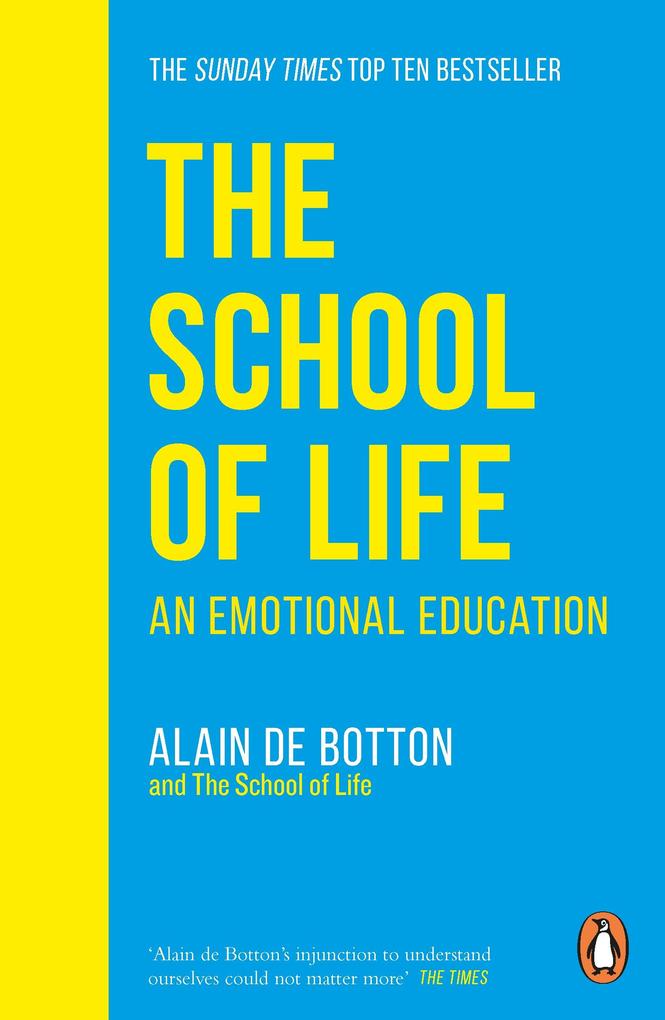 Produktbild: The School of Life | Alain de Botton, The School of Life (PRH Rights)