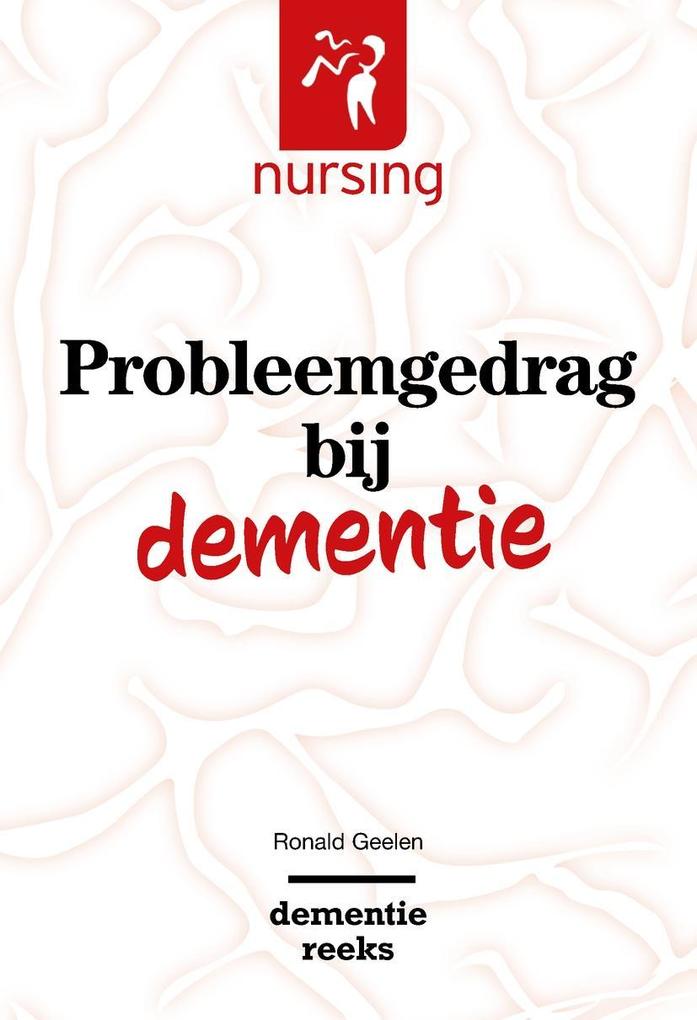 Produktbild: Probleemgedrag bij dementie | Ronald Geelen