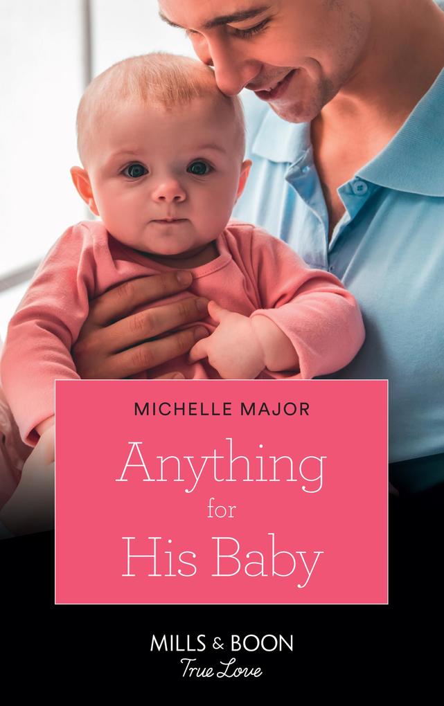 Produktbild: Anything For His Baby | Michelle Major
