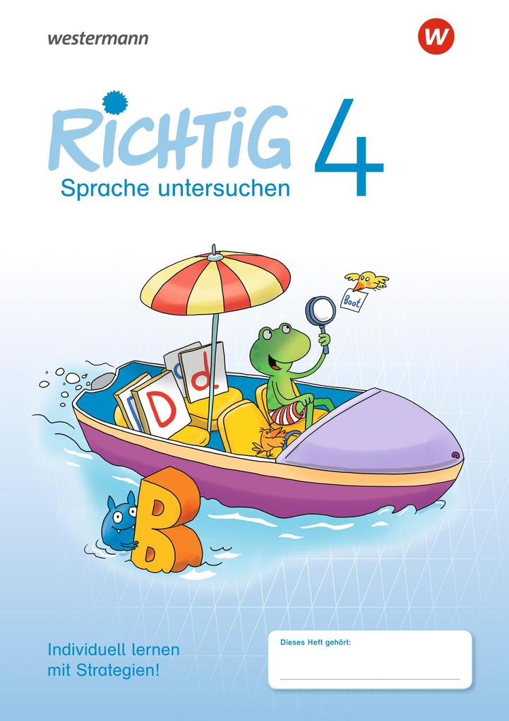 Produktbild: RICHTIG Sprache untersuchen 4. Übungsheft | Renate Andreas, Heike Baligand