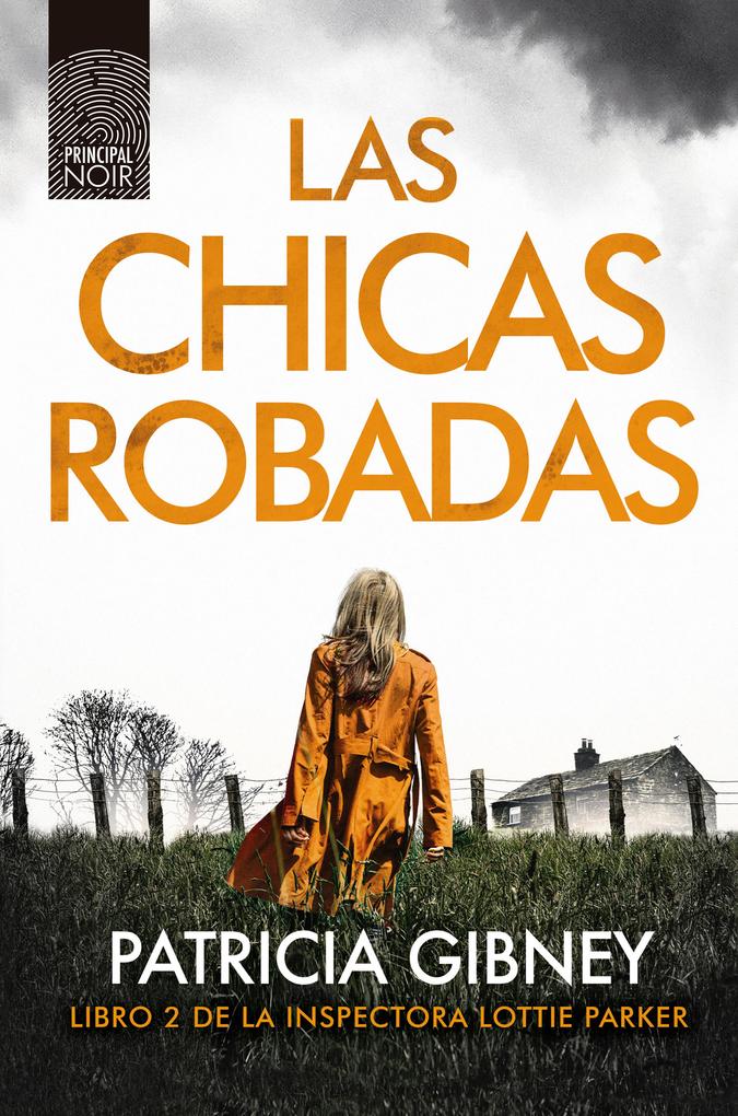 Produktbild: Las chicas robadas | Patricia Gibney