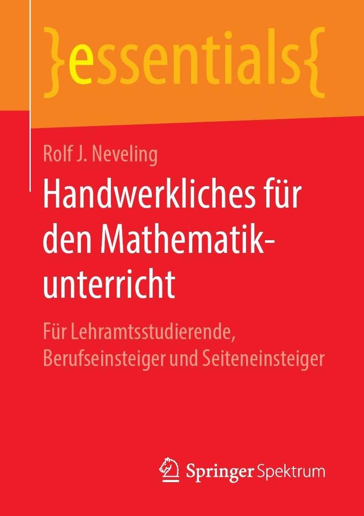 Produktbild: Handwerkliches für den Mathematikunterricht | Rolf J. Neveling