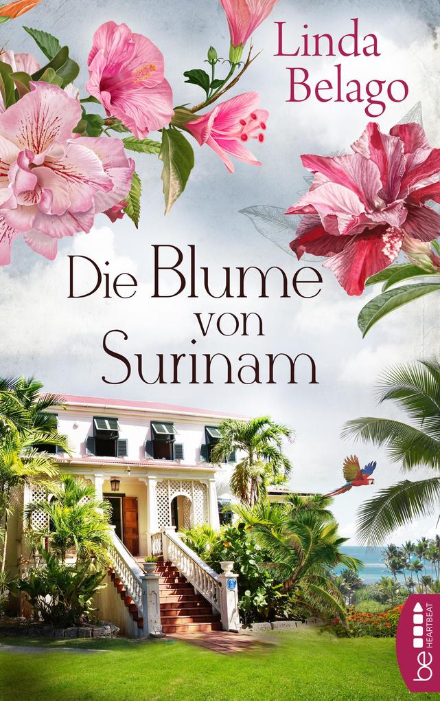 Produktbild: Die Blume von Surinam | Linda Belago