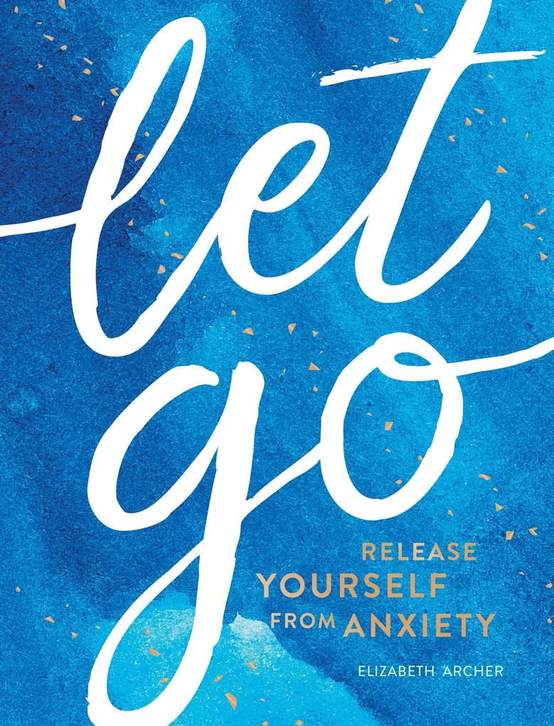 Produktbild: Let Go | Elizabeth Archer