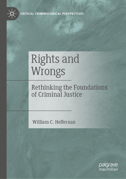 Produktbild: Rights and Wrongs | William C. Heffernan