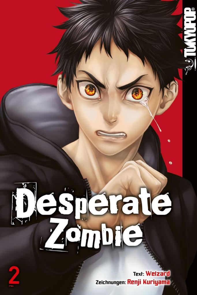 Produktbild: Desperate Zombie 02 | Renji Kuriyama, Welzard