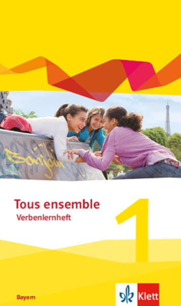 Produktbild: Tous ensemble 1. Ausgabe Bayern. Verbenlernheft 1. Lernjahr
