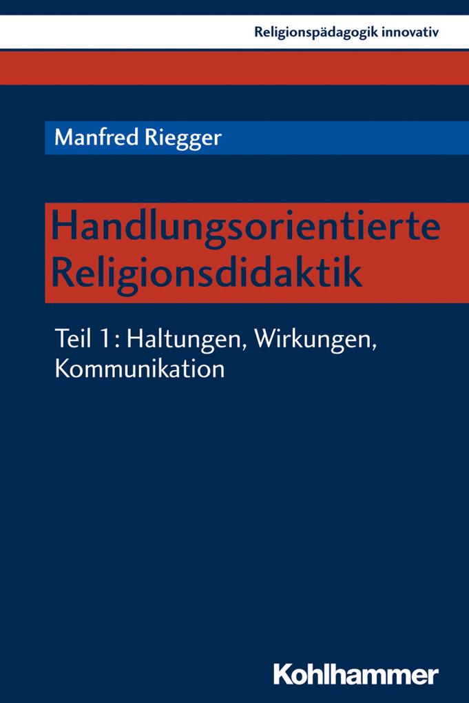 Produktbild: Handlungsorientierte Religionsdidaktik | Manfred Riegger