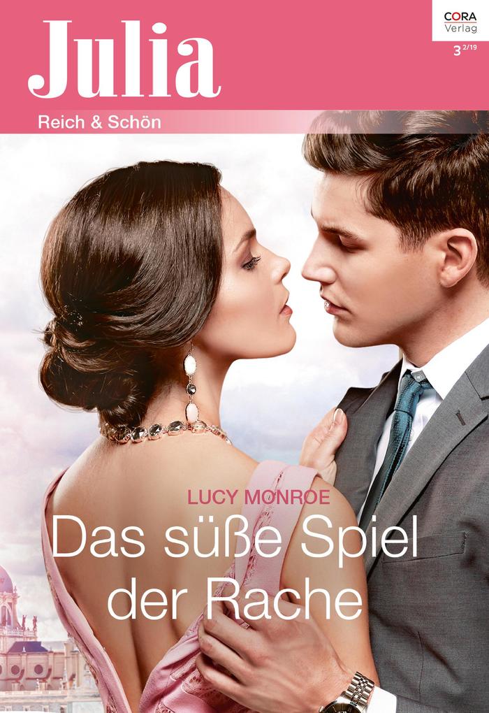 Produktbild: Das süße Spiel der Rache | Lucy Monroe