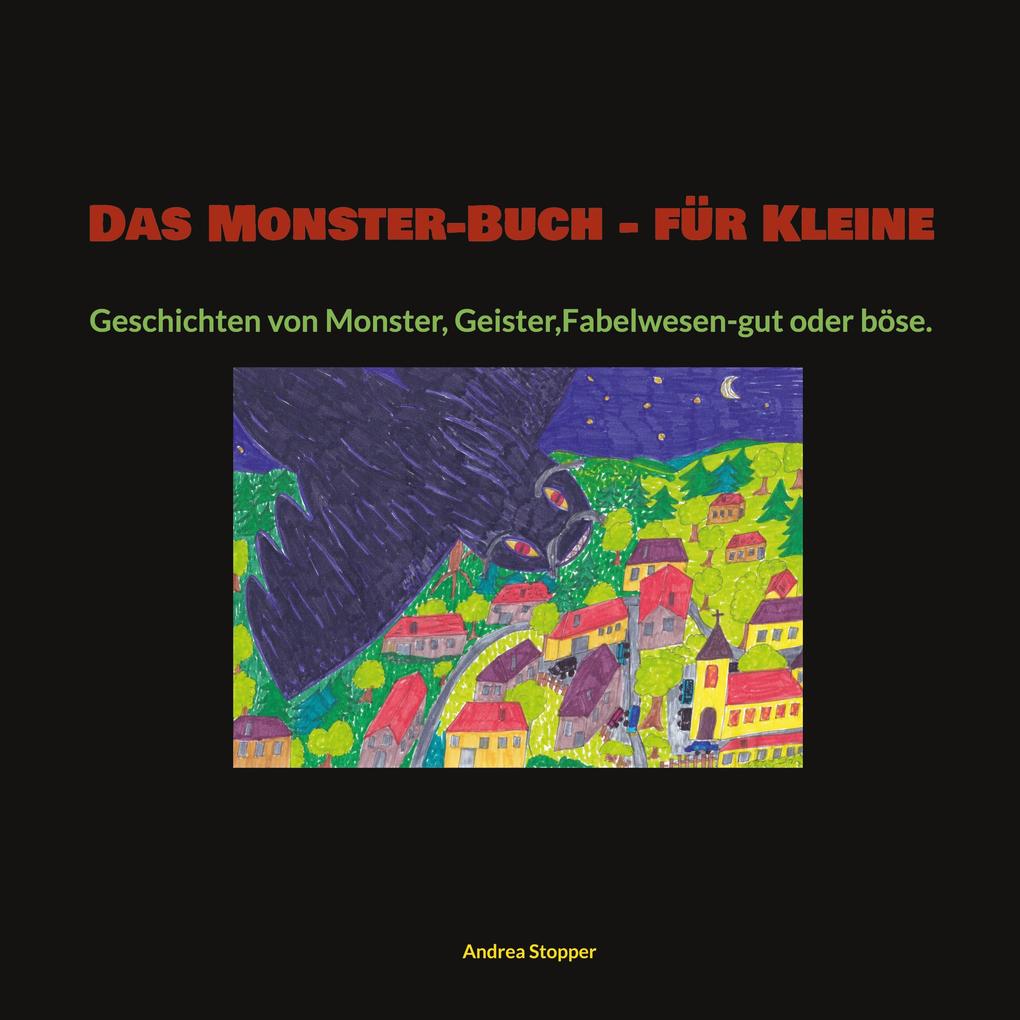Produktbild: Das Monster-Buch - für Kleine | Andrea Stopper