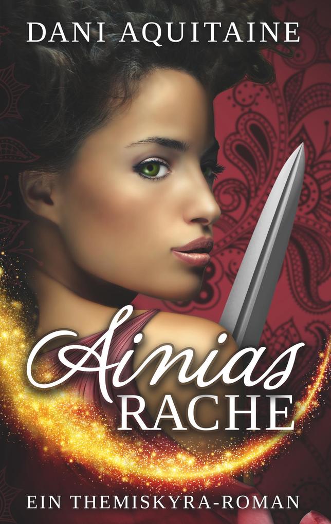 Produktbild: Ainias Rache | Dani Aquitaine