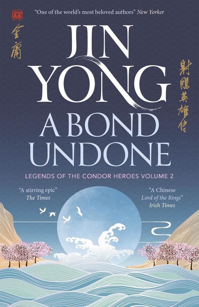 Produktbild: A Bond Undone | Jin Yong
