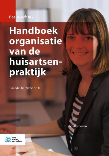 Produktbild: Handboek organisatie van de huisartsenpraktijk | B. Abshoven