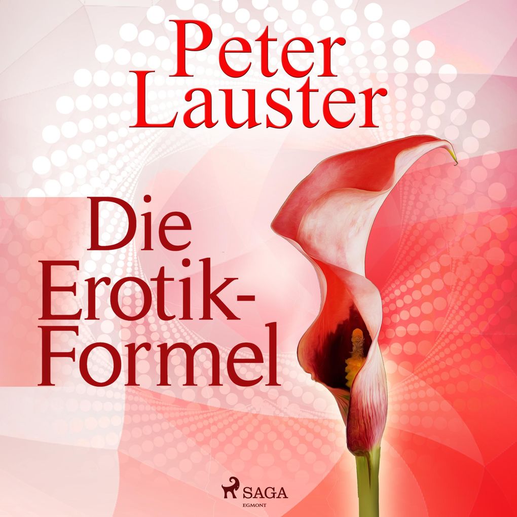 Produktbild: Die Erotik-Formel (Ungekürzt) | Peter Lauster