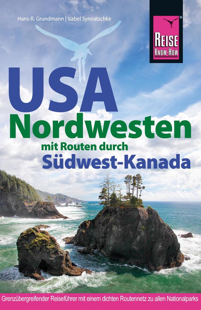 Produktbild: Reise Know-How Reiseführer USA Nordwesten | Isabel Synnatschke, Hans-R. Grundmann