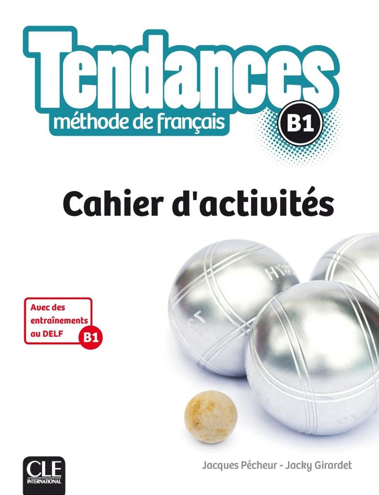 Produktbild: Tendances B1. Cahier d'activités