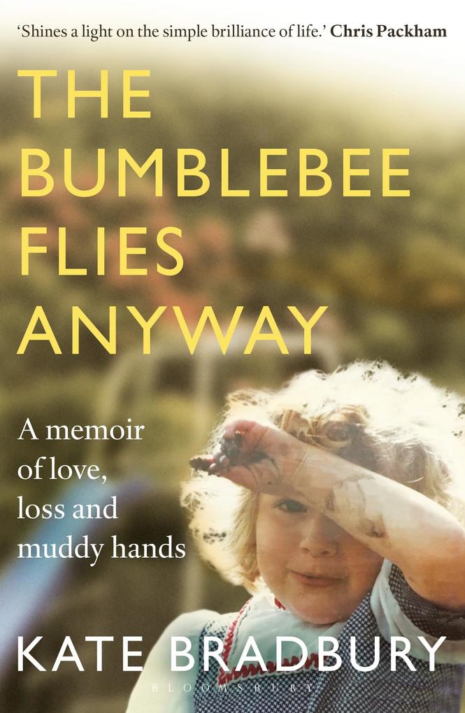 Produktbild: The Bumblebee Flies Anyway | Kate Bradbury