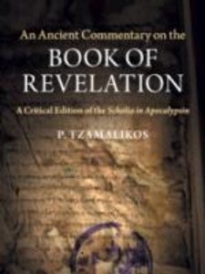 An Ancient Commentary on the Book of Revelation: A Critical Edition of the Scholia in Apocalypsin als Taschenbuch
