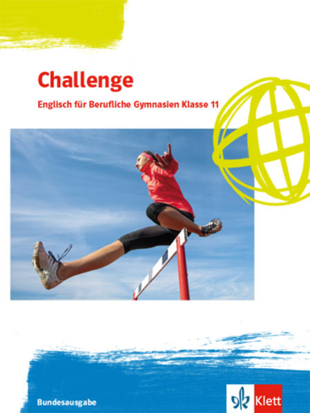 Produktbild: Challenge. Englisch für berufliche Gymnasien. Schulbuch Klasse 11