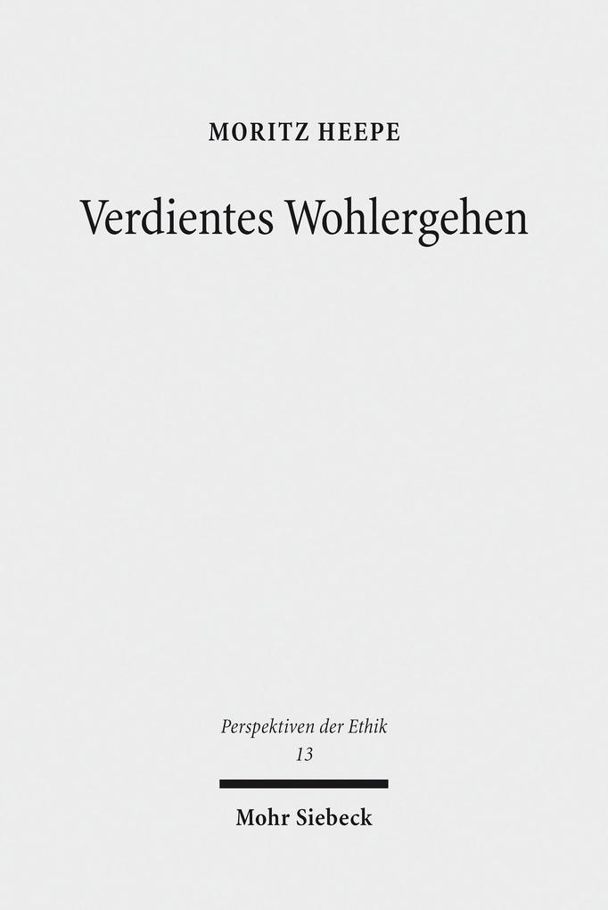 Produktbild: Verdientes Wohlergehen | Moritz Heepe