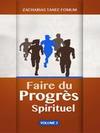 Faire du Progres Spirituel (volume 2)