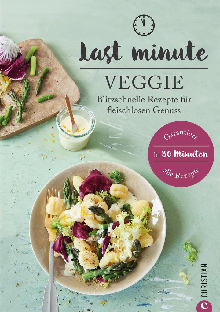 Produktbild: Last Minute Veggie | Isabell Heßmann