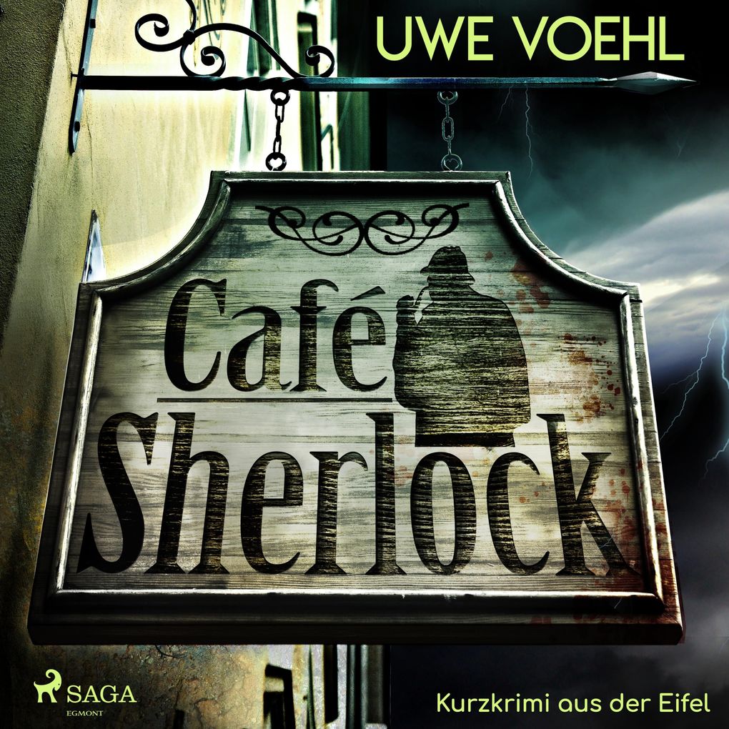 Produktbild: Café Sherlock - Kurzkrimi aus der Eifel (Ungekürzt) | Uwe Voehl