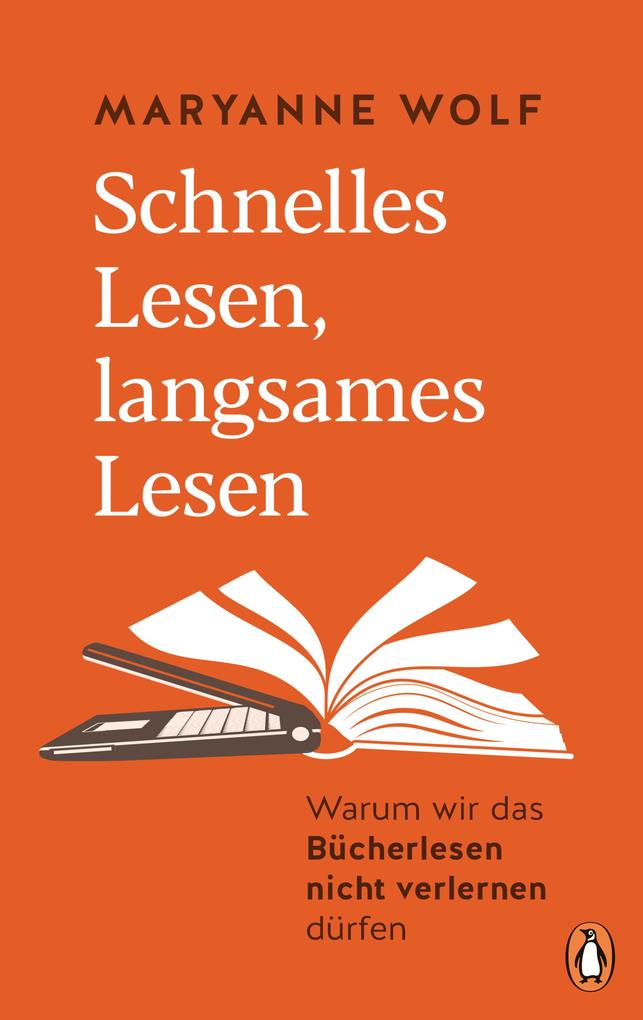Produktbild: Schnelles Lesen, langsames Lesen | Maryanne Wolf