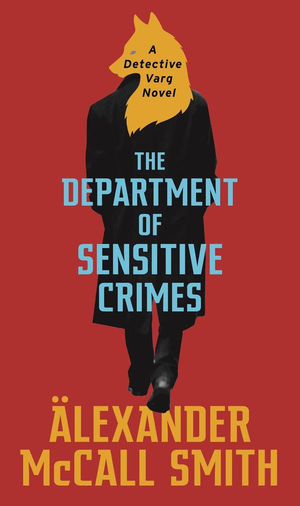 Produktbild: The Department of Sensitive Crimes | Alexander McCall Smith