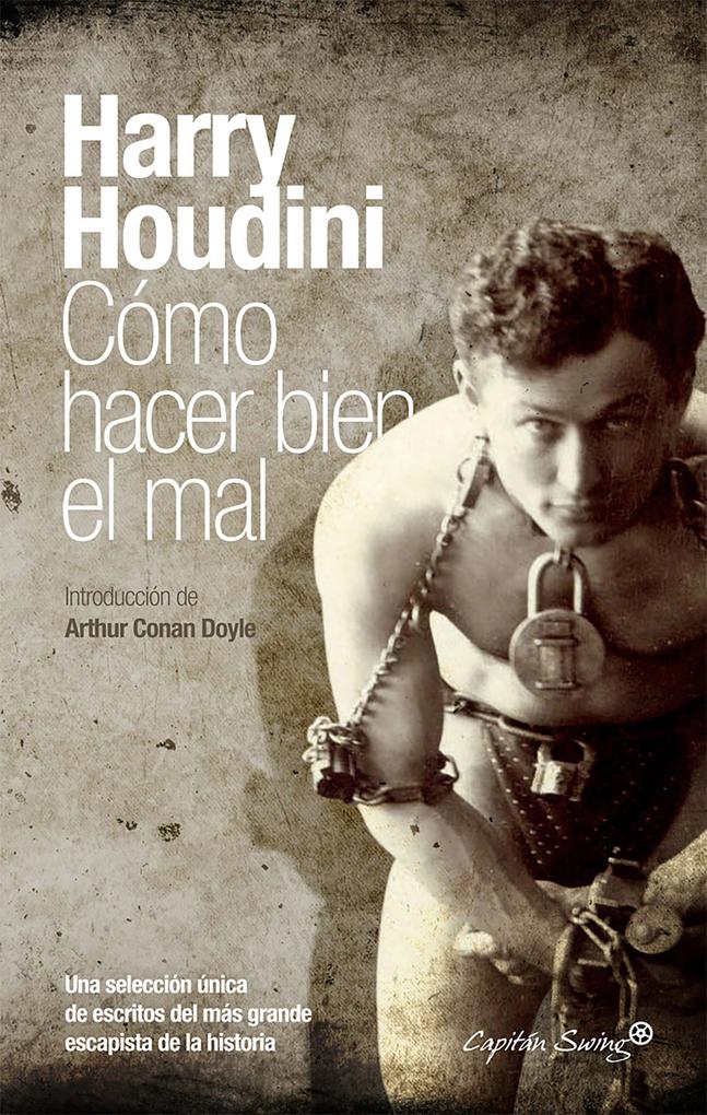 Produktbild: Cómo hacer bien el mal | Harry Houdini