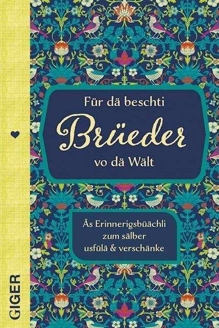Produktbild: Für dä beschti Brüeder vo dä Wält | Cindy Giger