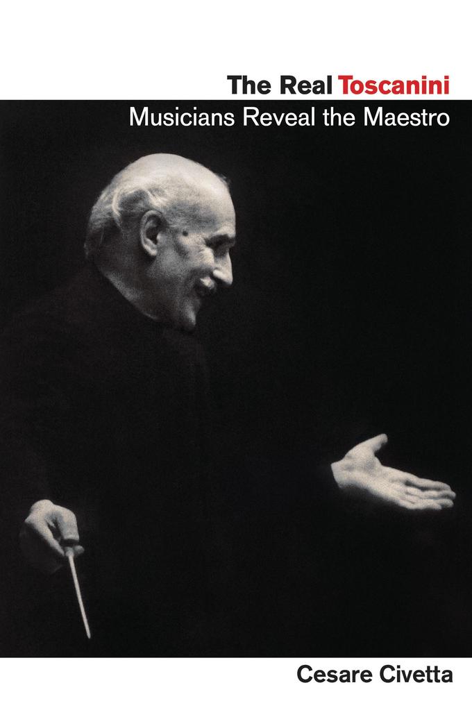 Produktbild: The Real Toscanini | Cesare Civetta