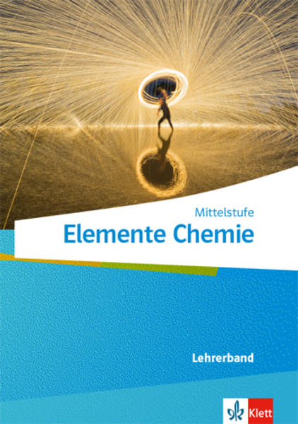 Elemente Chemie Mittelstufe. Lehrerband Klassen 7-10 als Buch (kartoniert)