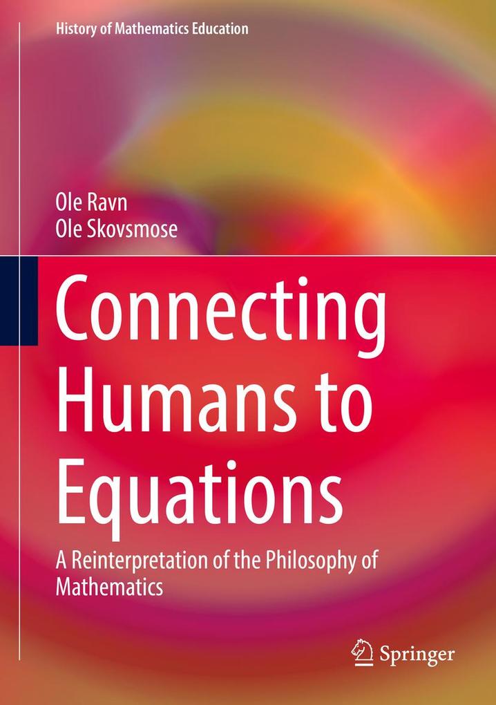 Produktbild: Connecting Humans to Equations | Ole Ravn, Ole Skovsmose