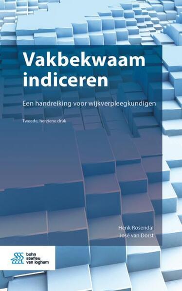 Produktbild: Vakbekwaam indiceren | Henk Rosendal, José van Dorst