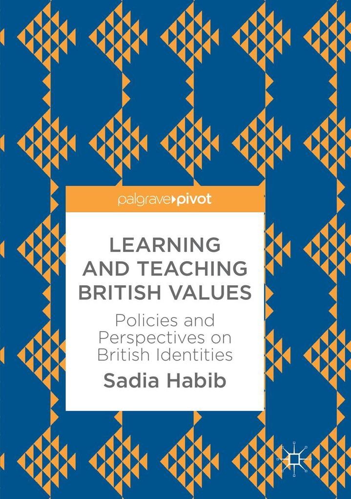Produktbild: Learning and Teaching British Values | Sadia Habib