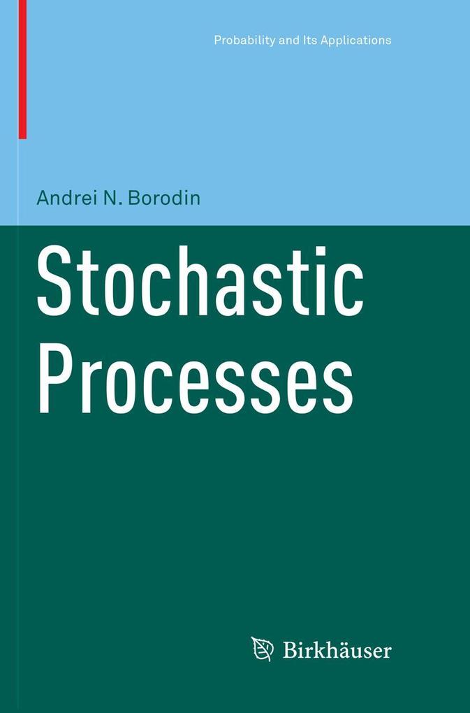 Produktbild: Stochastic Processes | Andrei N Borodin
