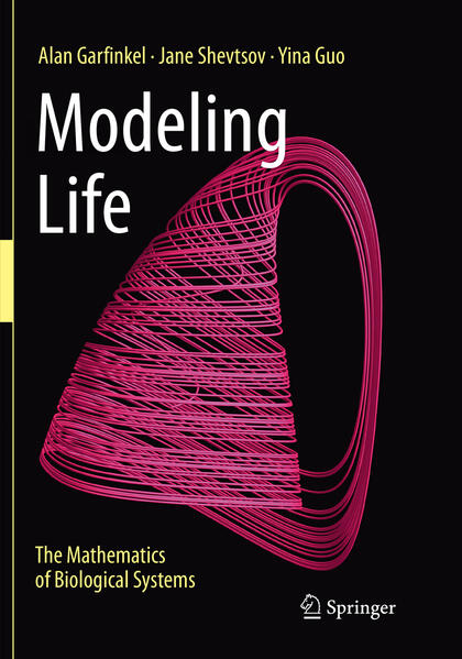Produktbild: Modeling Life | Alan Garfinkel, Jane Shevtsov, Yina Guo