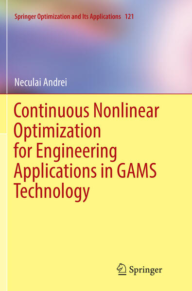 Continuous Nonlinear Optimization for Engineering Applications in GAMS Technology als Taschenbuch