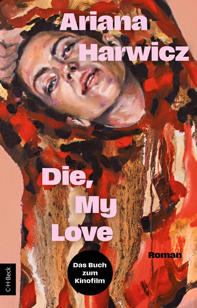 Produktbild: Die, my love | Ariana Harwicz