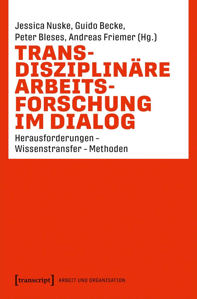 Produktbild: Transdisziplinäre Arbeitsforschung im Dialog